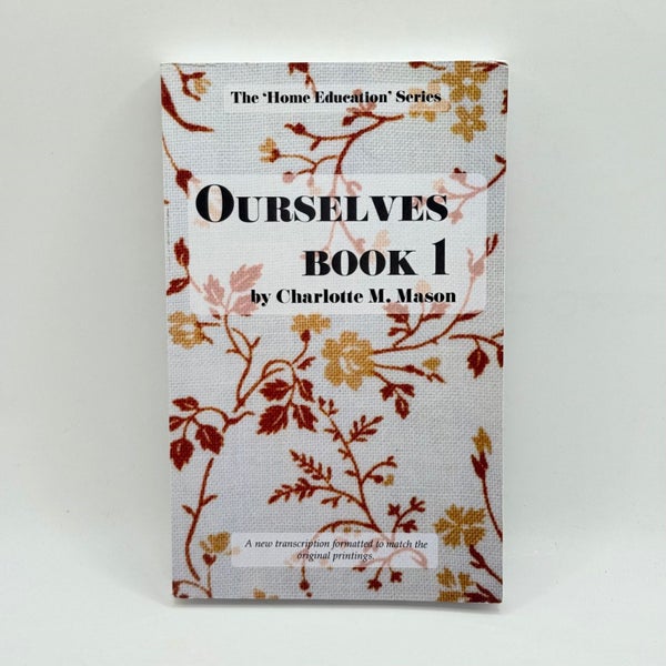 Ourselves Book 1 by Charlotte M. Mason Carousel 1