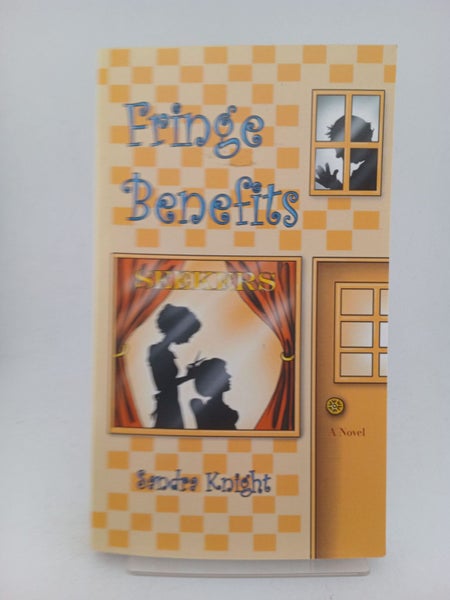 Fringe Benefits by Sandra Knight64469815175683110