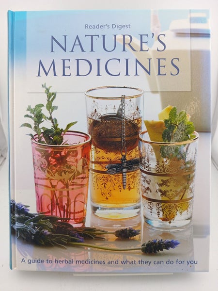 Nature's Medicines - A Guide To Herbal Medicines and What They Can Do For You...64240272764802110