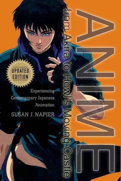 Anime From Akira To Howl's Moving Castle by Susan J. Napier - Paperback Carousel 1