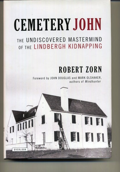 CEMETERY JOHN - DISCOVERING THE MASTERMIND BEHIND THE LINDBERGH KIDNAPPING Carousel 1