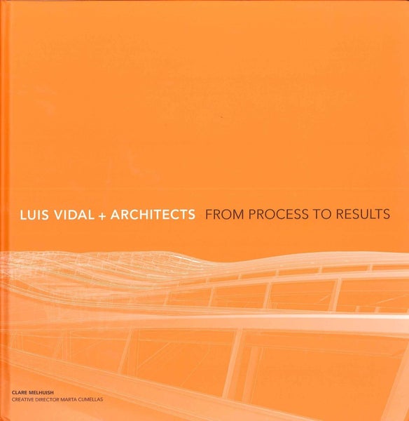 Luis Vidal + Architects 2nd Edition by Clare Melhuish - Hardcover Carousel 1