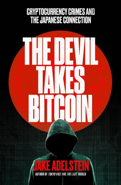 The Devil Takes Bitcoin by Jake Adelstein - Paperback Carousel 1