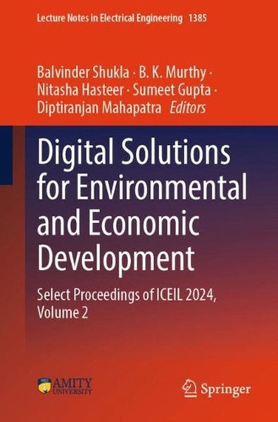 Digital Solutions for Environmental and Economic Development by Balvinder Shukla Carousel 1