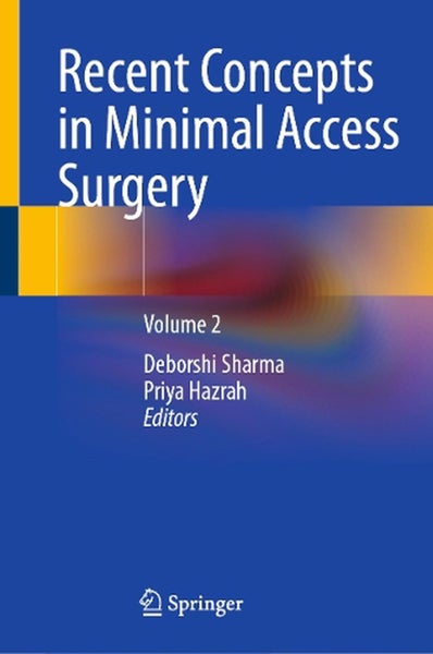 Recent Concepts in Minimal Access Surgery by Deborshi Sharma - Hardcover Carousel 1