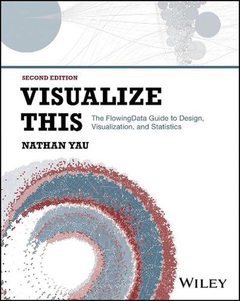 Visualize This by Nathan Yau - Paperback Carousel 1