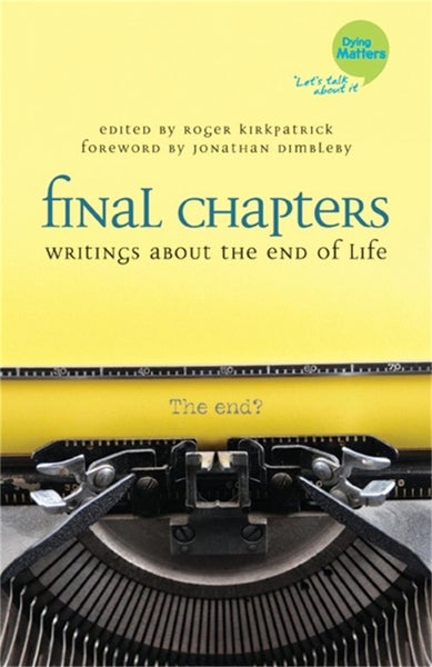 Final Chapters by Roger Kirkpatrick - Paperback Carousel 1