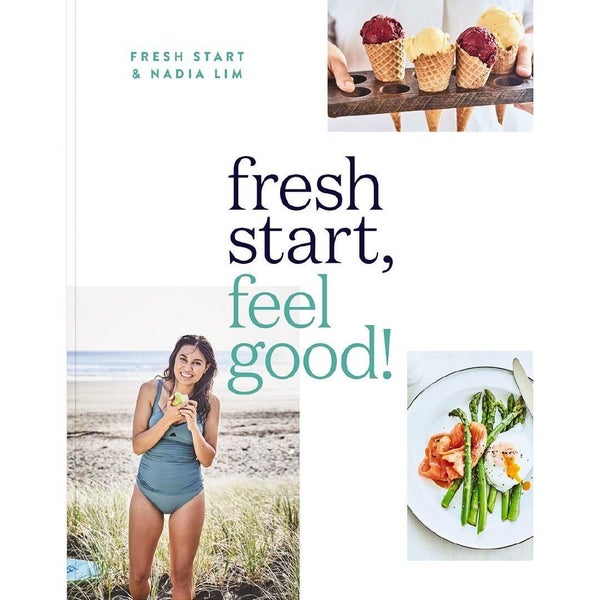 Fresh Start, Feel Good! By Nadia Lim Carousel 1