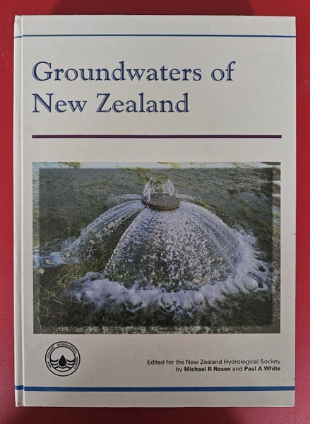 Groundwaters of New Zealand - Michael R Rosen and Paul A White Carousel 1