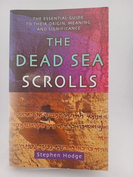 Dead Sea Scrolls: The Essential Guide to Their Origin, Meaning and Significan...64454515185025110