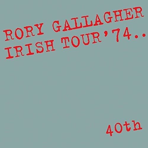 Rory Gallagher - Irish Tour 74 [COMPACT DISCS] UK Carousel 1