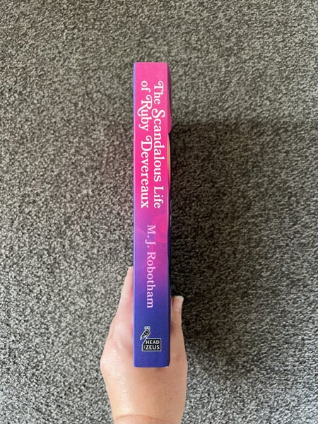The Scandalous Life of Ruby Deveraux - M.J Robotham (large paperback)64406506022785111