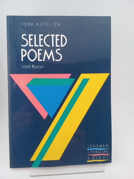 York Notes on Selected Poems of Byron (York Notes) by I Scott-Kilvest64232387685121110