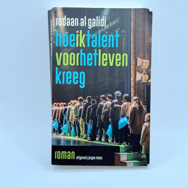 Hoe ik talent voor het leven kreeg by Rodaan Al Galidi written in Dutch Carousel 1