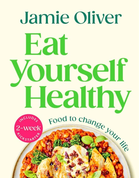 Eat Yourself Healthy by Jamie Oliver - Hardcover Carousel 1