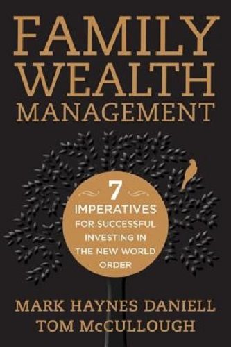 Family Wealth Management by Mark Haynes Daniell, Tom McCullough Carousel 1