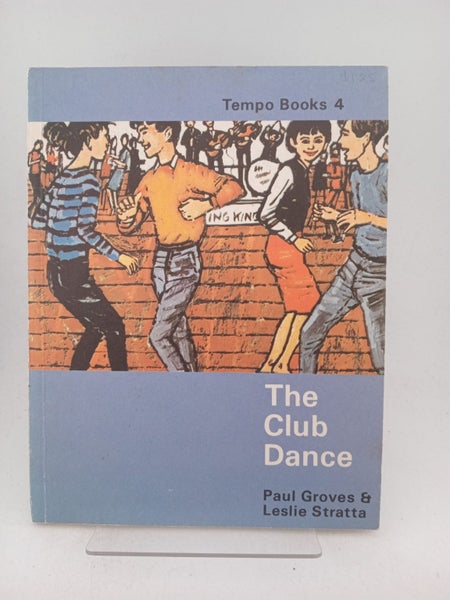 The Club Dance (Tempo Books 4) by Paul Groves, Leslie Stratta64450150448385110