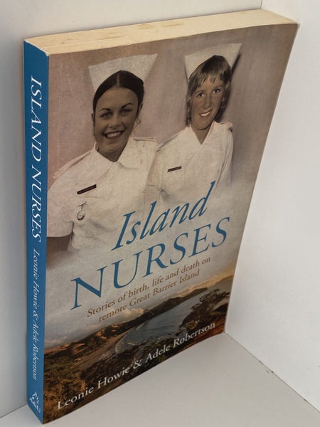 ISLAND NURSES by Leonie Howie Adele Robertson Carousel 2