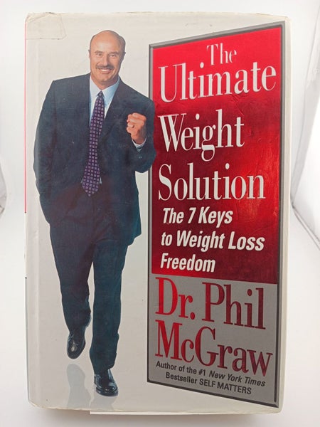 The Ultimate Weight Solution : the 7 keys to weight loss freedom by Phillip C...64496784296195110
