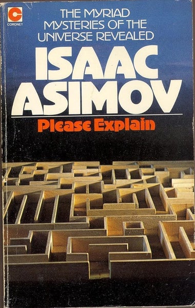 Please Explain (Coronet Books) by Isaac Asimov64244485427202111