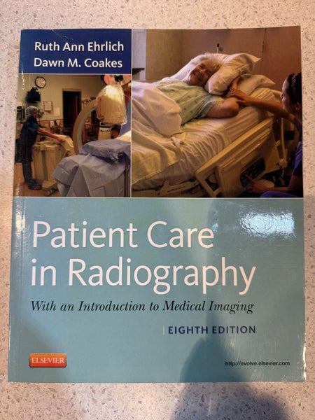 Patient Care in Radiography: With an Introduction to Medical Imaging 8th Edition Carousel 1
