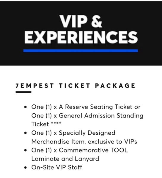 Tool VIP 7empest Concert Tickets x263812337340802110