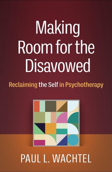 Making Room for the Disavowed by Paul L. Wachtel - Hardcover Carousel 1