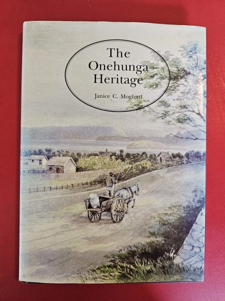 The Onehunga Heritage by Janice C. Mogford (Revised Edition) Carousel 1