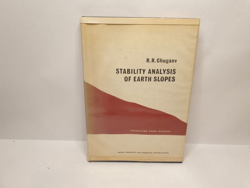 Stability Analysis of Earth Slopes by R. R. Chugaev - 1966 Carousel 1