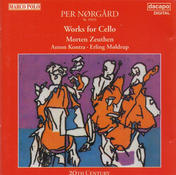 Per Nørgård - Morten Zeuthen, Anton Kontra, Erling Møldrup – Works For Cello Carousel 1