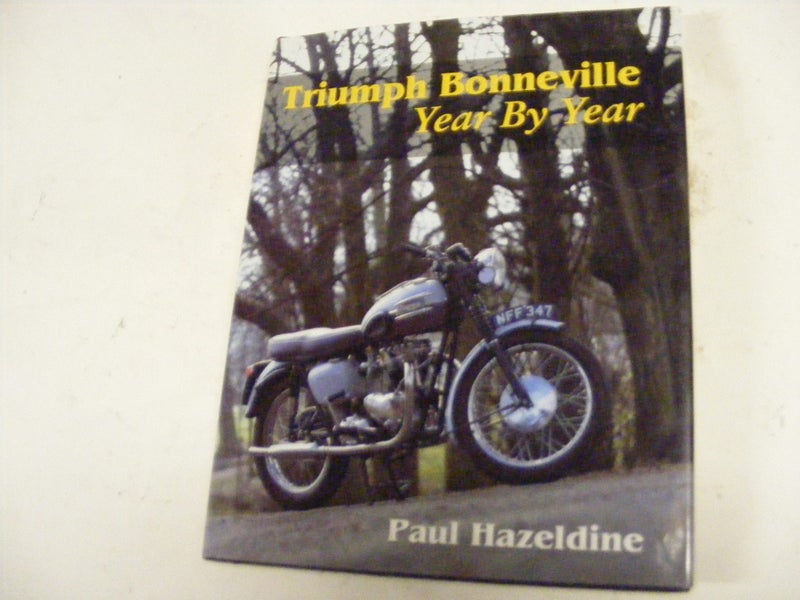 Triumph Bonneville ,Year By Year by Paul Hazeldine Carousel 1