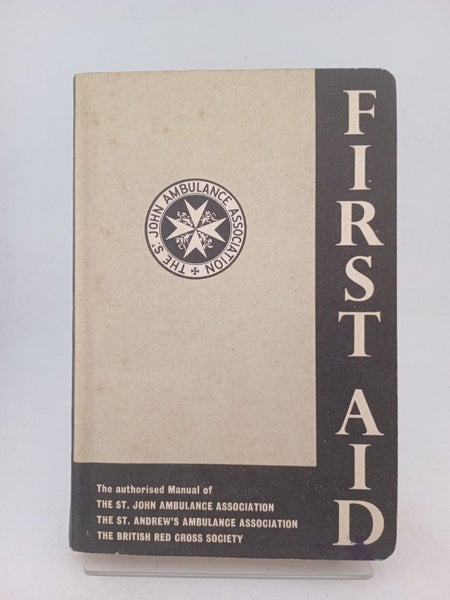 First aid manual, 2nd ed. by St. John Ambulance64511960033795110