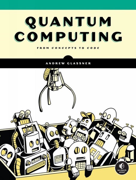 Quantum Computing by Andrew Glassner - Paperback Carousel 1