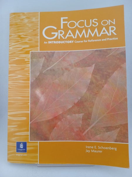 Focus on Grammar: An Introductory Course for Reference and Practice (Student ...64204553514883110
