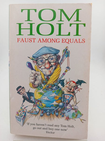 Faust Among Equals by Tom Holt64315186669187110