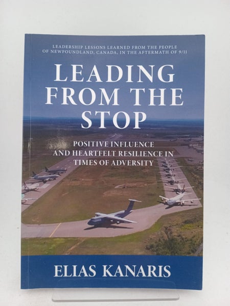 Leading From the Stop: Positive influence and heartfelt resilience in times o...64294293625475110