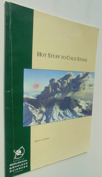 Hot Stuff to Cold Stone. Institute of Geological & Nuclear Sciences. SIGNED Carousel 1