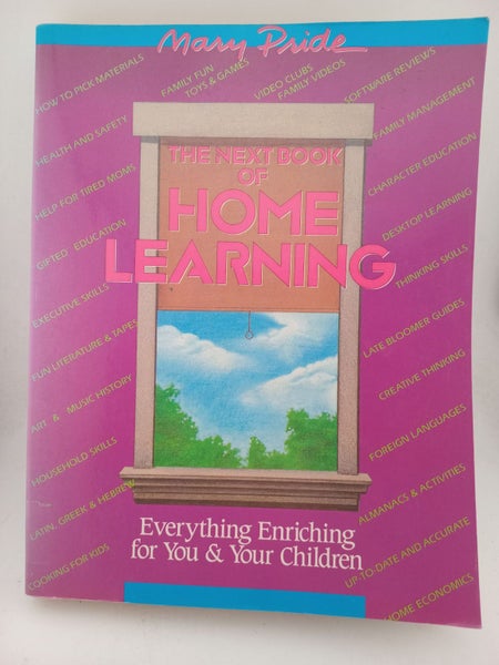 The Next Book of Home Learning by Mary Pride64460399358466110