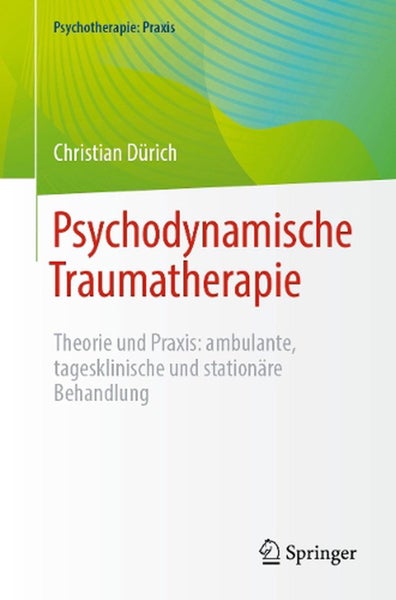 Psychodynamische Traumatherapie by Christian Dürich - Paperback Carousel 1