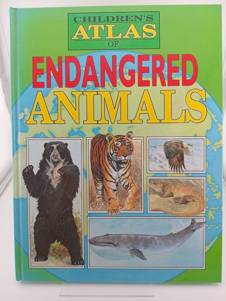 Children's Atlas of Endangered Animals by John Malam, Graham Austin, Phil Har...64240272781443110