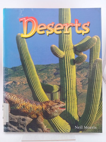 Deserts (The Wonders of Our World) by Neil Morris64473827974915110
