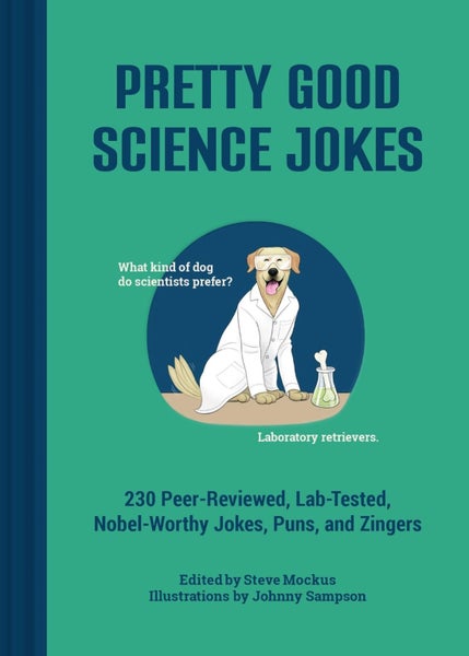 Pretty Good Science Jokes by Steve Mockus - Hardcover Carousel 1