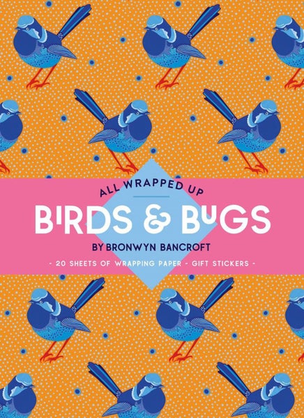 All Wrapped Up: Birds & Bugs by Bronwyn Bancroft by Dr. Bronwyn Bancroft - Carousel 1