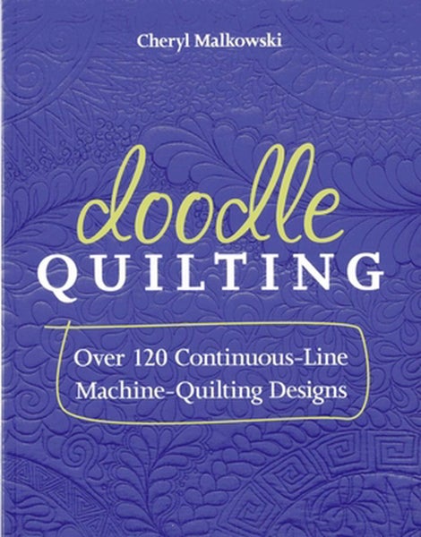 Doodle Quilting by Cheryl Malkowski - Paperback Carousel 1