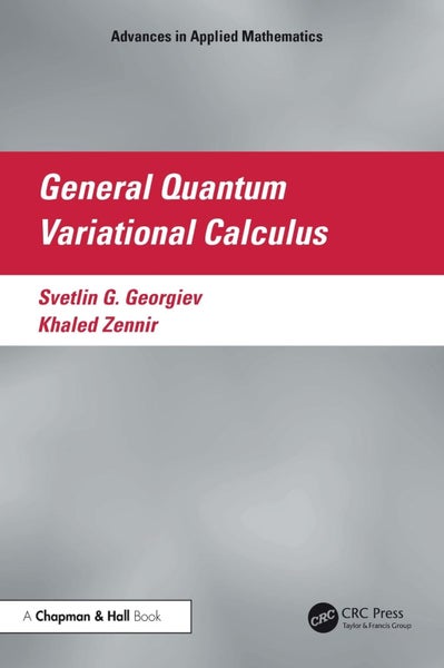 General Quantum Variational Calculus by Svetlin G. Georgiev - Paperback Carousel 1