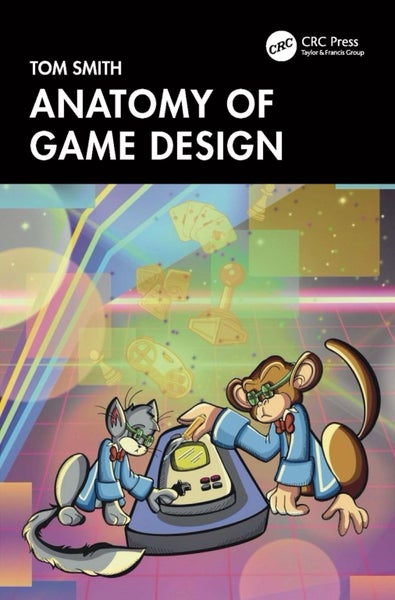 Anatomy of Game Design by Tom Smith - Paperback Carousel 1