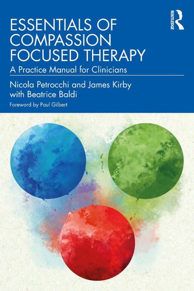 Essentials of Compassion Focused Therapy by Nicola Petrocchi - Paperback Carousel 1