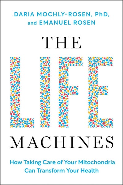 The Life Machines by Daria Mochly-Rosen - Hardcover Carousel 1