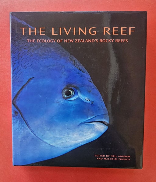The Living Reef (The Ecology of New Zealand's Rocky Reefs) by Neil Andrew Carousel 1