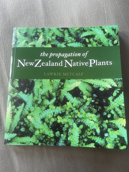 The propagation of NZ native plants book Carousel 1